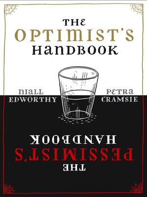 cover image of The Optimist's/Pessimist's Handbook